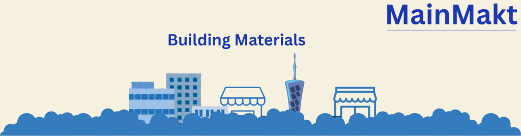 Building Materials