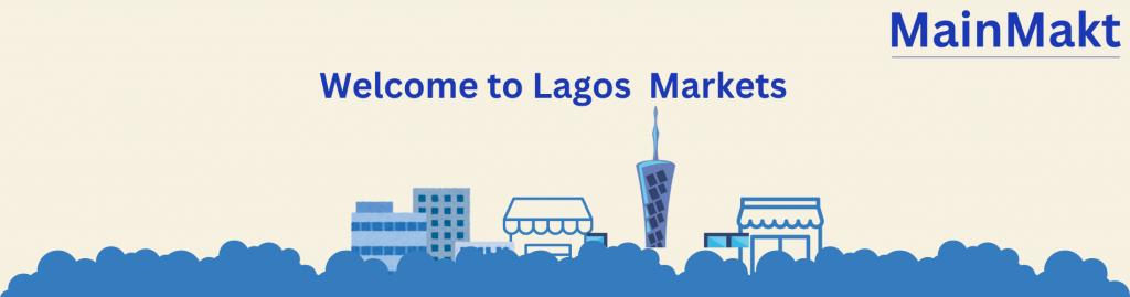 Lagos Markets