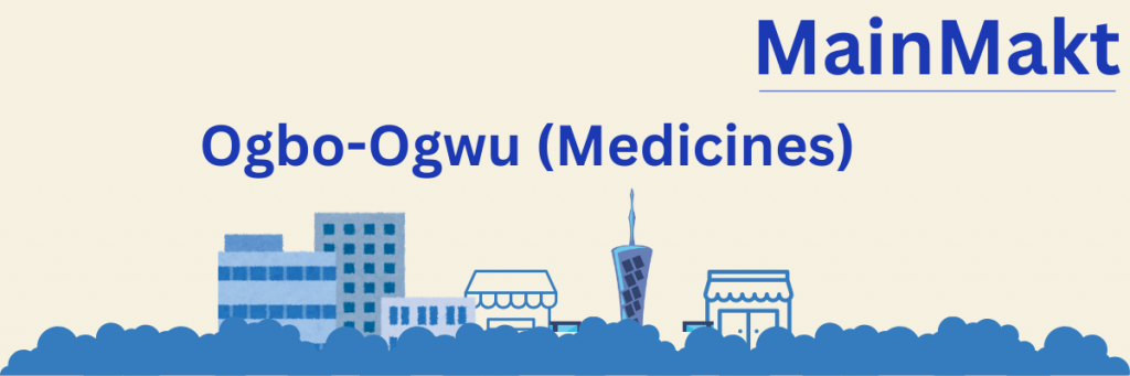 Ogbo-Ogwu Medicine