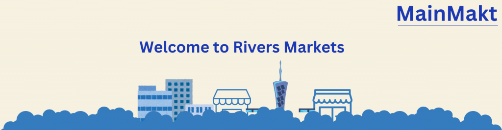 Rivers Markets